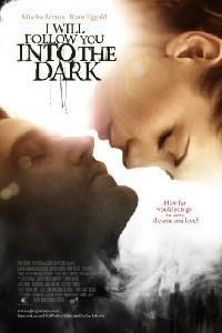 Nonton I Will Follow You Into the Dark (2012) Sub Indo di Lk21 Poster