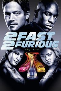 Nonton 2 Fast 2 Furious (2003) Sub Indo di Lk21 Poster