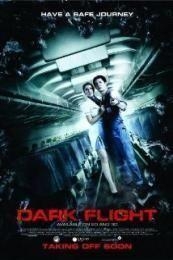 Nonton 407 Dark Flight 3D (2012) Sub Indo di Lk21 Poster