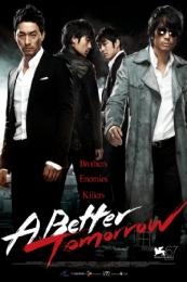 Nonton A Better Tomorrow (Moo-jeok-ja) (2010) Sub Indo di Lk21 Poster