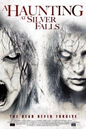 Nonton A Haunting at Silver Falls (2013) Sub Indo di Lk21 Poster