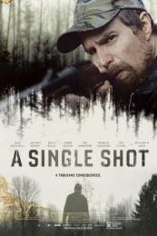 Nonton A Single Shot (2013) Sub Indo di Lk21 Poster