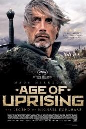 Nonton Age of Uprising: The Legend of Michael Kohlhaas (Michael Kohlhaas) (2013) Sub Indo di Lk21 Poster