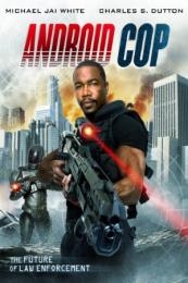 Nonton Android Cop (2014) Sub Indo di Lk21 Poster