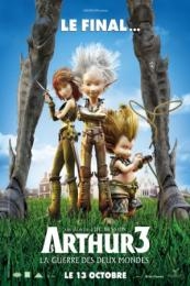Nonton Arthur 3 and the War of Two Worlds (Arthur 3: la guerre des deux mondes) (2010) Sub Indo di Lk21 Poster