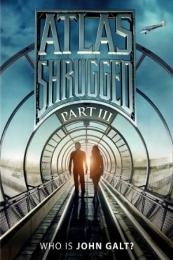 Nonton Atlas Shrugged: Who Is John Galt? (Atlas Shrugged: Part III) (2014) Sub Indo di Lk21 Poster