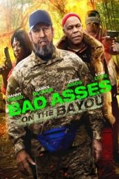Nonton Bad Ass 3: Bad Asses on the Bayou (Bad Asses on the Bayou) (2015) Sub Indo di Lk21 Poster