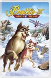 Nonton Balto III: Wings of Change (2004) Sub Indo di Lk21 Poster