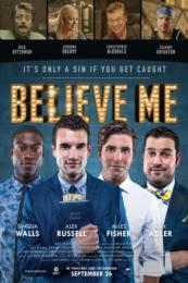 Nonton Believe Me (2014) Sub Indo di Lk21 Poster