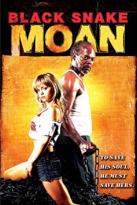 Nonton Black Snake Moan (2006) Sub Indo di Lk21 Poster