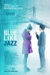 Nonton Blue Like Jazz (2012) Sub Indo di Lk21 Poster