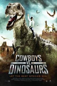 Nonton Cowboys vs Dinosaurs (2015) Sub Indo di Lk21 Poster