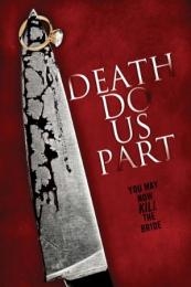 Nonton Death Do Us Part (2014) Sub Indo di Lk21 Poster