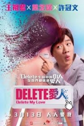 Nonton Delete My Love (Delete Lovers) (2014) Sub Indo di Lk21 Poster