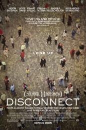 Nonton Disconnect (2012) Sub Indo di Lk21 Poster
