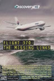 Nonton Flight 370: The Missing Links (2014) Sub Indo di Lk21 Poster