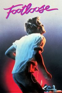Nonton Footloose (1984) Sub Indo di Lk21 Poster