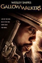 Nonton Gallowwalkers (2012) Sub Indo di Lk21 Poster