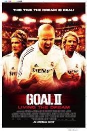 Nonton Goal II: Living the Dream (2007) Sub Indo di Lk21 Poster