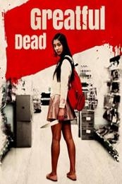 Nonton Greatful Dead (Gureitofuru deddo) (2013) Sub Indo di Lk21 Poster