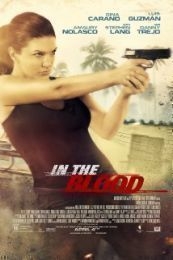 Nonton In the Blood (2014) Sub Indo di Lk21 Poster