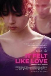 Nonton It Felt Like Love (2013) Sub Indo di Lk21 Poster
