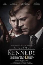 Nonton Killing Kennedy (2013) Sub Indo di Lk21 Poster