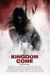 Nonton Kingdom Come (2014) Sub Indo di Lk21 Poster