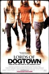 Nonton Lords of Dogtown (2005) Sub Indo di Lk21 Poster