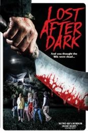 Nonton Lost After Dark (2015) Sub Indo di Lk21 Poster