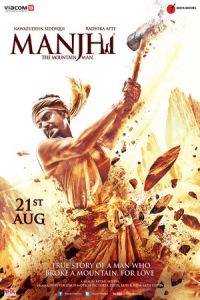 Nonton Manjhi: The Mountain Man (2015) Sub Indo di Lk21 Poster