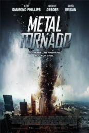 Nonton Metal Tornado (2011) Sub Indo di Lk21 Poster