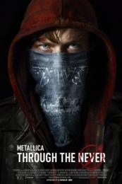 Nonton Metallica Through the Never (2013) Sub Indo di Lk21 Poster