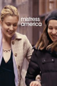 Nonton Mistress America (2015) Sub Indo di Lk21 Poster