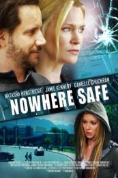 Nonton Nowhere Safe (2014) Sub Indo di Lk21 Poster