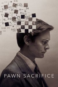 Nonton Pawn Sacrifice (2014) Sub Indo di Lk21 Poster