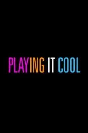 Nonton Playing It Cool (2014) Sub Indo di Lk21 Poster