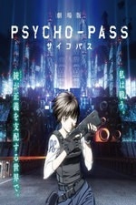 Nonton Psycho-Pass: The Movie (Gekijouban Psycho-Pass) (2015) Sub Indo di Lk21 Poster