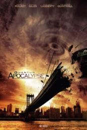 Nonton Quantum Apocalypse (2010) Sub Indo di Lk21 Poster