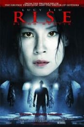 Nonton Rise: Blood Hunter (Rise) (2007) Sub Indo di Lk21 Poster