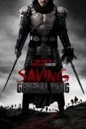 Nonton Saving General Yang (Yang jia jiang) (2013) Sub Indo di Lk21 Poster