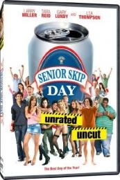 Nonton Senior Skip Day (2008) Sub Indo di Lk21 Poster
