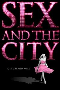 Nonton Sex and the City (2008) Sub Indo di Lk21 Poster