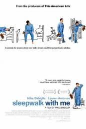 Nonton Sleepwalk with Me (2012) Sub Indo di Lk21 Poster