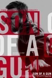 Nonton Son of a Gun (2014) Sub Indo di Lk21 Poster