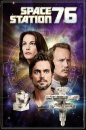 Nonton Space Station 76 (2014) Sub Indo di Lk21 Poster