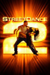 Nonton StreetDance 2 (2012) Sub Indo di Lk21 Poster