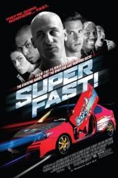 Nonton Superfast! (2015) Sub Indo di Lk21 Poster