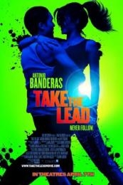 Nonton Take the Lead (2006) Sub Indo di Lk21 Poster