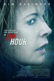 Nonton The 11th Hour (I Am Here) (2014) Sub Indo di Lk21 Poster